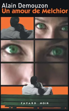 Couverture du produit · Un amour de Melchior