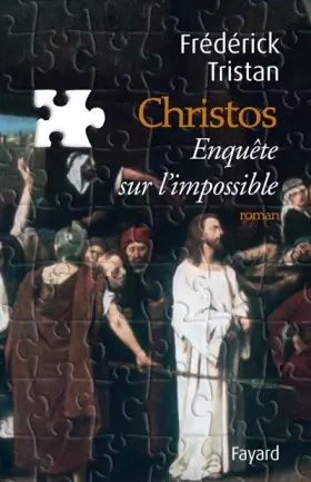 Couverture du produit · Christos : Enquête sur l'impossible