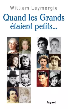 Couverture du produit · Quand les Grands étaient petits...