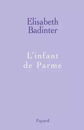 Couverture du produit · L'infant de Parme