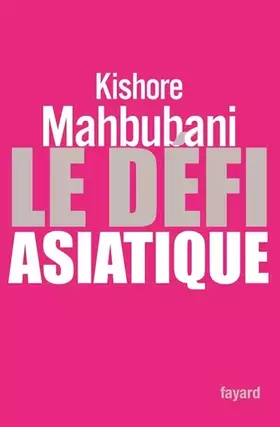 Couverture du produit · Le défi asiatique