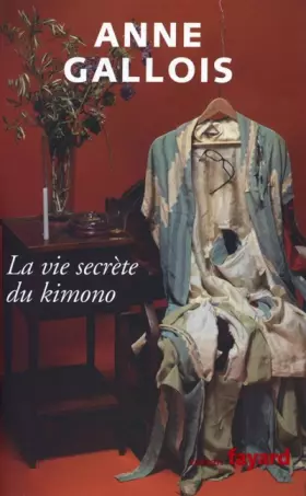 Couverture du produit · La vie secrète du Kimono