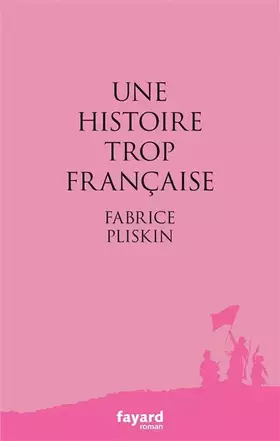 Couverture du produit · Une histoire trop française