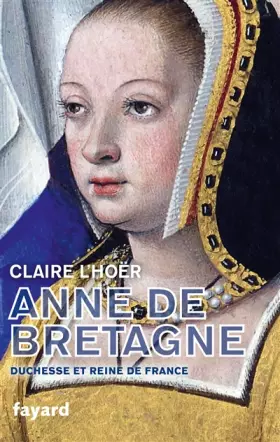 Couverture du produit · Anne de Bretagne