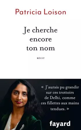 Couverture du produit · Je cherche encore ton nom: Récit