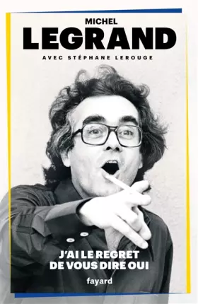 Couverture du produit · J'ai le regret de vous dire oui
