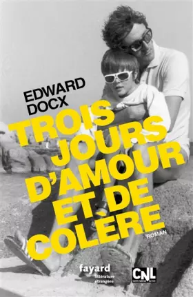 Couverture du produit · Trois jours d'amour et de colère