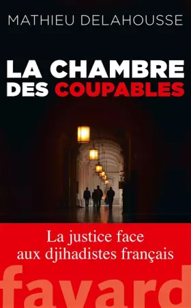 Couverture du produit · La chambre des coupables