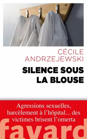 Couverture du produit · Silence sous la blouse