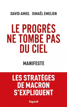 Couverture du produit · Le progrès ne tombe pas du ciel: Manifeste