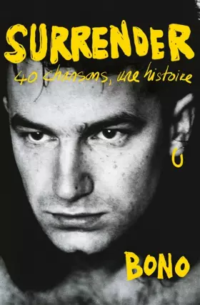 Couverture du produit · Surrender: 40 chansons, une histoire