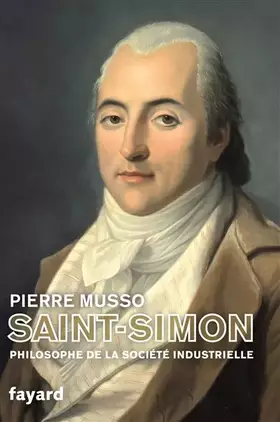 Couverture du produit · Saint-Simon: Philosophe de la société industrielle