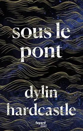 Couverture du produit · Sous le pont