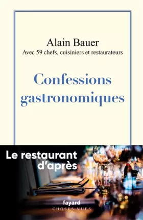 Couverture du produit · Confessions gastronomiques: Le restaurant d'après