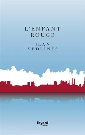 Couverture du produit · L'enfant rouge