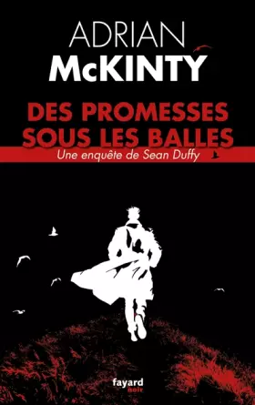 Couverture du produit · Des promesses sous les balles