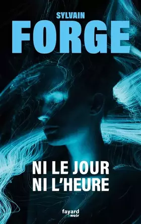 Couverture du produit · Ni le jour ni l'heure