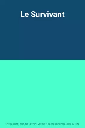 Couverture du produit · Le Survivant