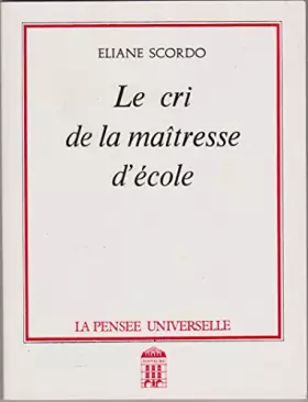 Couverture du produit · Le Cri de la maîtresse d'école