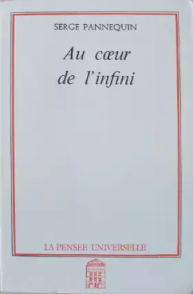 Couverture du produit · AU COEUR DE L' INFINI
