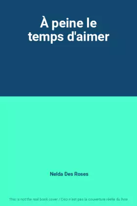 Couverture du produit · À peine le temps d'aimer