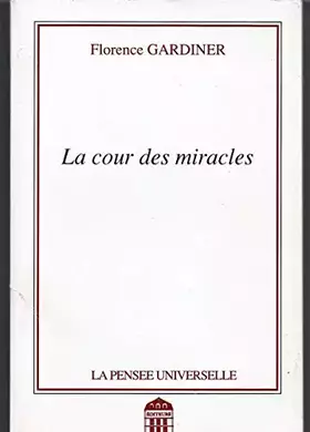 Couverture du produit · La cour des miracles