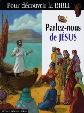Couverture du produit · Parlez-nous de Jésus