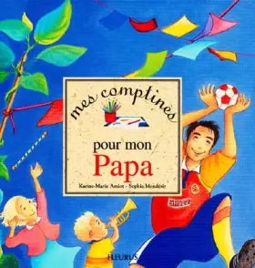 Couverture du produit · Mes comptines pour mon papa
