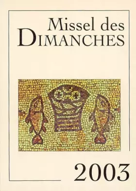Couverture du produit · Missel des Dimanches - 2003