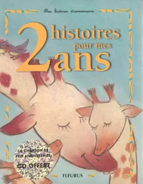 Couverture du produit · 2 histoires pour mes 2 ans