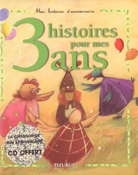 Couverture du produit · 3 histoires pour mes 3 ans (1CD audio)