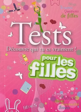 Couverture du produit · Tests pour les filles : Découvre qui tu es vraiment !