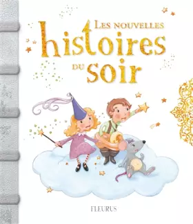Couverture du produit · Les nouvelles histoires du soir
