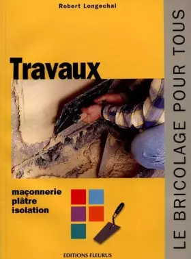 Couverture du produit · Travaux : Maçonnerie, plâtre, isolation