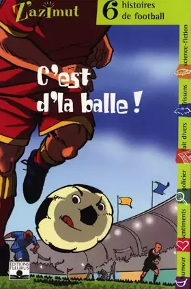 Couverture du produit · C'est d'la balle !