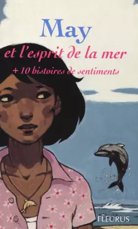 Couverture du produit · May et l'esprit de la mer (+ 10 histoires de sentiments)