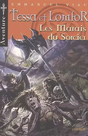 Couverture du produit · Les Marais du Sorcier, tome 6
