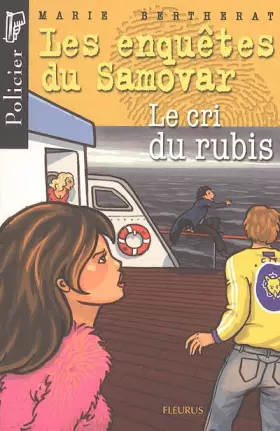 Couverture du produit · Le Cri du Rubis, tome 6
