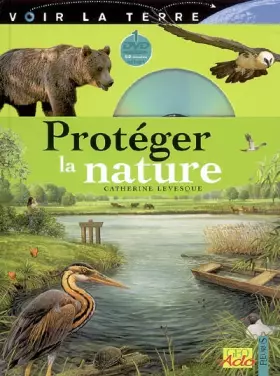 Couverture du produit · Protéger la nature (1DVD)