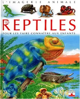 Couverture du produit · Les Reptiles