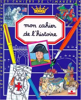 Couverture du produit · Mon cahier de l'histoire
