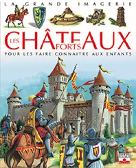 Couverture du produit · Les Châteaux forts