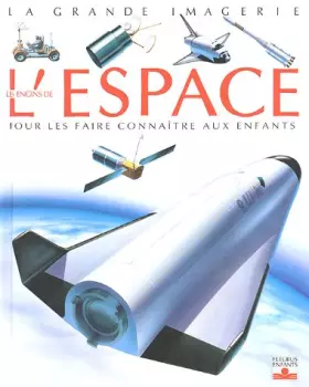 Couverture du produit · Les Engins de l'espace