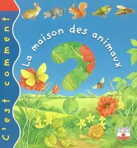 Couverture du produit · La Maison des animaux