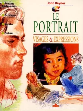 Couverture du produit · Le Portrait. Visages et expressions