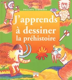 Couverture du produit · J'apprends à dessiner la préhistoire