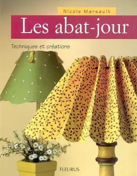 Couverture du produit · Les Abat-jours : Techniques et créations