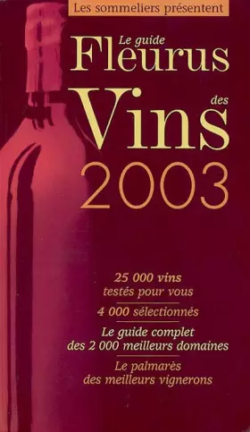 Couverture du produit · Le Guide Fleurus des Vins 2003