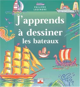 Couverture du produit · J'apprends à dessiner les bateaux