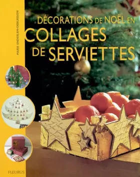Couverture du produit · Décorations de Noël en collages de serviettes : Décorations de Noël